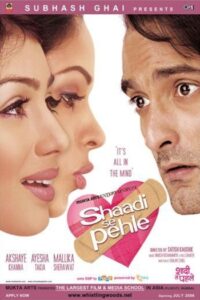 Download Shaadi Se Pehle (2006) WEB-DL Hindi Full Movie 480p [330MB] | 720p [1.2GB] | 1080p [3.2GB]