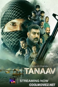 Download Tanaav – Season 2 (2024) Complete [Hindi DD5.1] SonyLIV Original WEB Series 480p 720p & 1080p WEB-DL